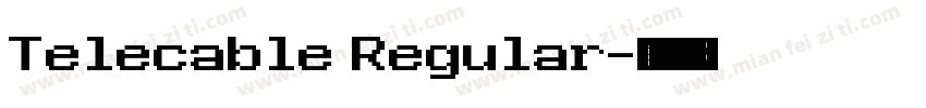 Telecable Regular字体转换
